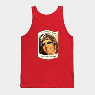 The Grand Wizard of Wrestling Tank Top